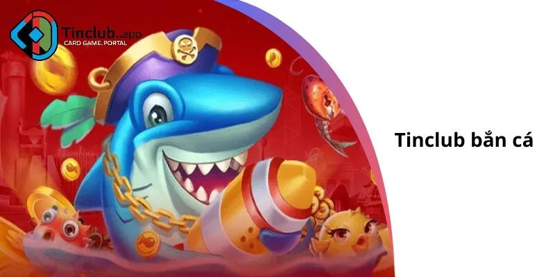 Tinclub bắn cá